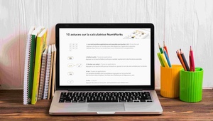 Les 10 astuces sur la calculatrice NumWorks !
